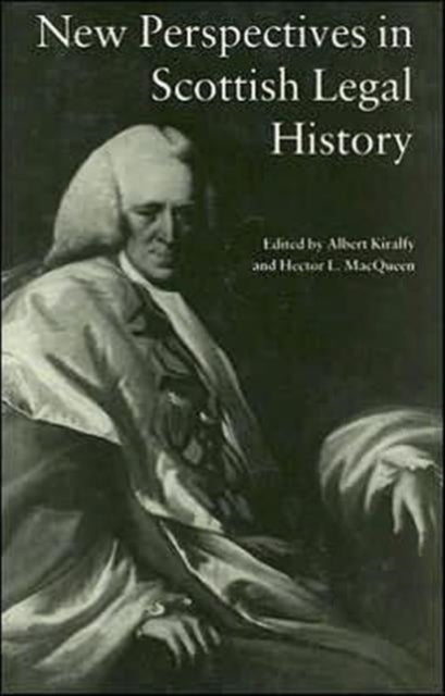 Book cover of: New Perspectives in Scottish Legal History. By: A. K. R Kiralfy