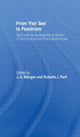 Book cover of: From Fair Sex to Feminism. By: J. A. Mangan