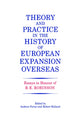 Book cover of: Theory and Practice in the History of European Expansion Overseas. By: Robert  F. Holland