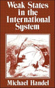 Book cover of: Weak States in the International System