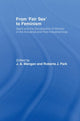Book cover of: From Fair Sex to Feminism. By: J. A. Mangan