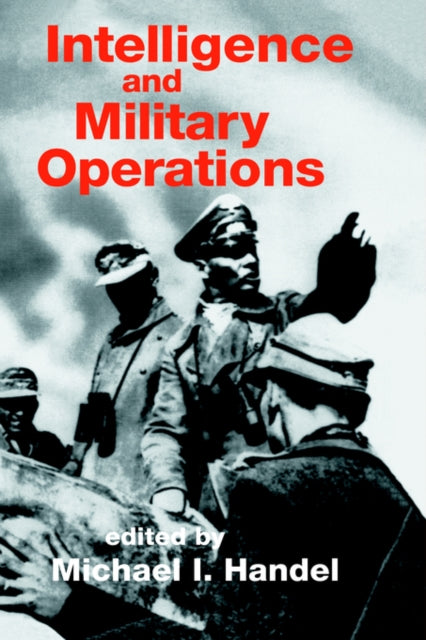 Book cover of: Intelligence and Military Operations
