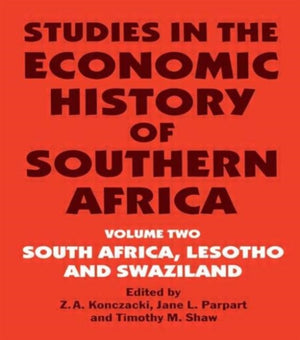 Studies in the Economic History of Southern Africa
