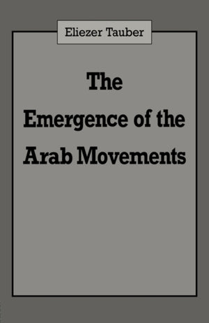 Emergence of the Arab Movements