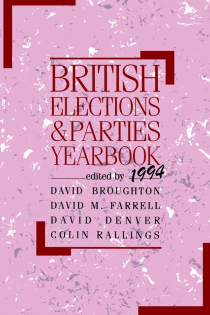 Book cover of: British Elections and Parties Yearbook 1994. By: D. Broughton
