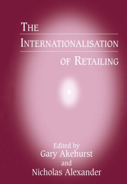 Book cover of: Internationalisation of Retailing