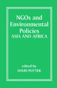 Book cover of: NGOs and Environmental Policies. By: David Potter