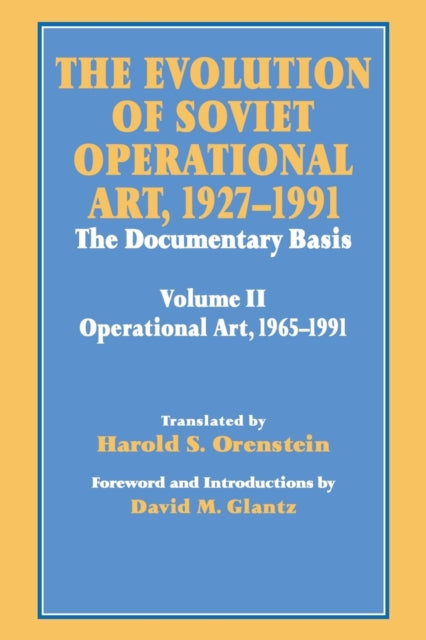 Book cover of: Evolution of Soviet Operational Art, 1927-1991
