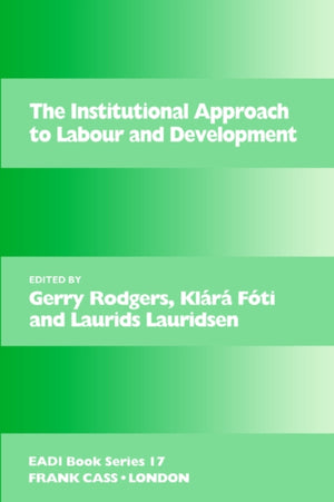Institutional Approach to Labour and Development
