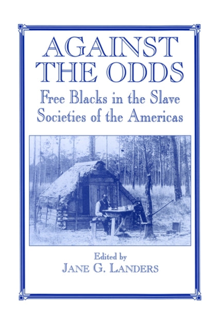 Book cover of: Against the Odds. By: Jane Landers