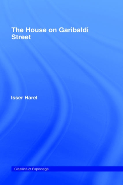 Book cover of: House on Garibaldi Street