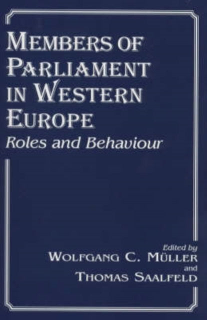 Book cover of: Members of Parliament in Western Europe. By: W. Muller