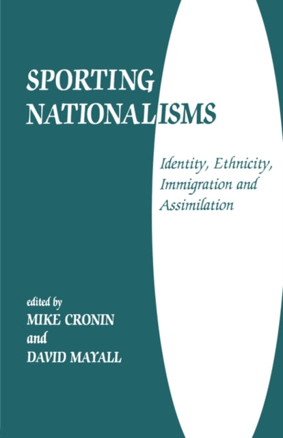 Book cover of: Sporting Nationalisms. By: David Mayall
