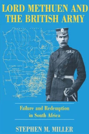 Lord Methuen and the British Army