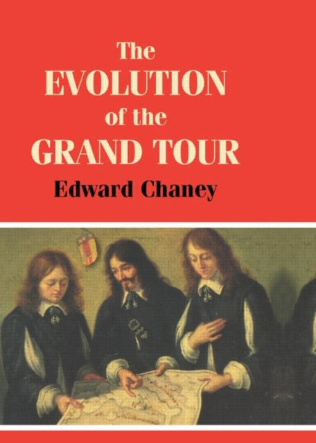 Book cover of: Evolution of the Grand Tour