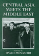 Book cover of: Central Asia Meets the Middle East