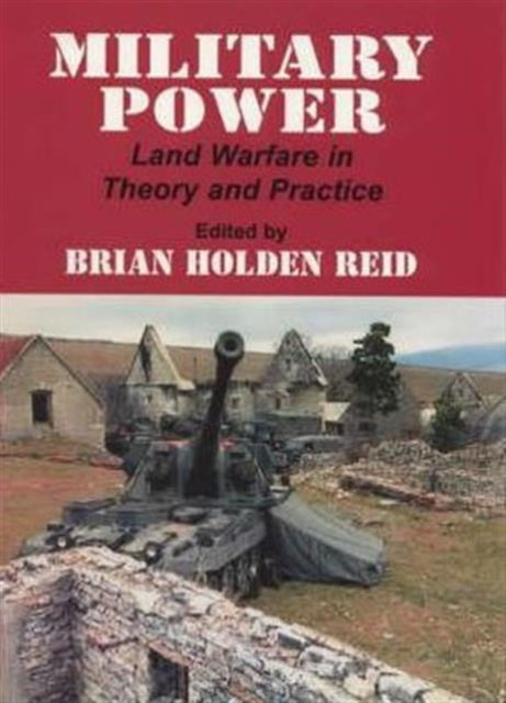Book cover of: Military Power. By: Brian Reid