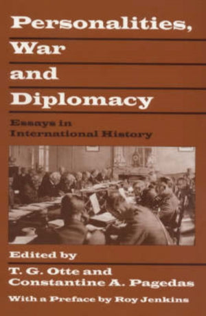 Personalities, War and Diplomacy