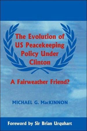 Evolution of US Peacekeeping Policy Under Clinton