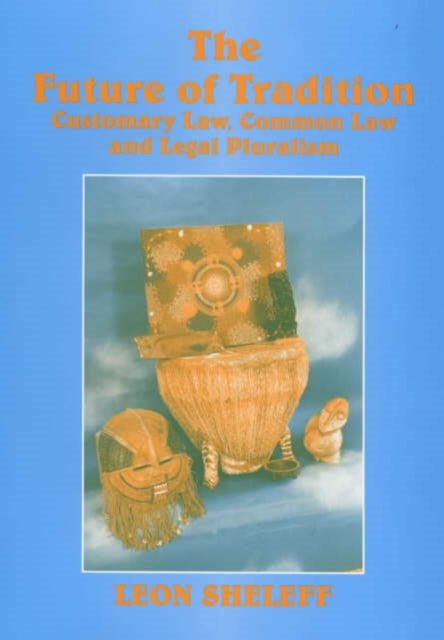Book cover of: Future of Tradition. By: Leon Sheleff