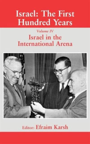 Israel: The First Hundred Years