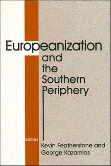Book cover of: Europeanization and the Southern Periphery