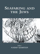 Book cover of: Seafaring and the Jews. By: Nadav Kashtan