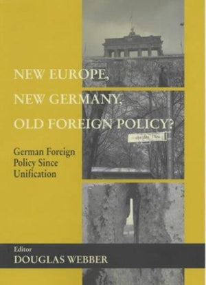 New Europe, New Germany, Old Foreign Policy?