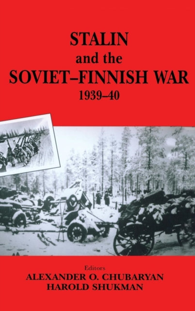 Book cover of: Stalin and the Soviet-Finnish War, 1939-1940. By: E.n. Kulkov