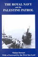 Book cover of: Royal Navy and the Palestine Patrol. By: C. L. W. Page