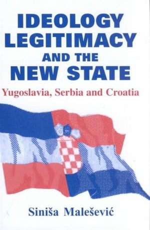 Ideology, Legitimacy and the New State