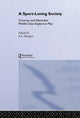 Book cover of: Sport-Loving Society. By: J. A. Mangan
