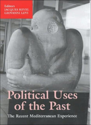 Political Uses of the Past