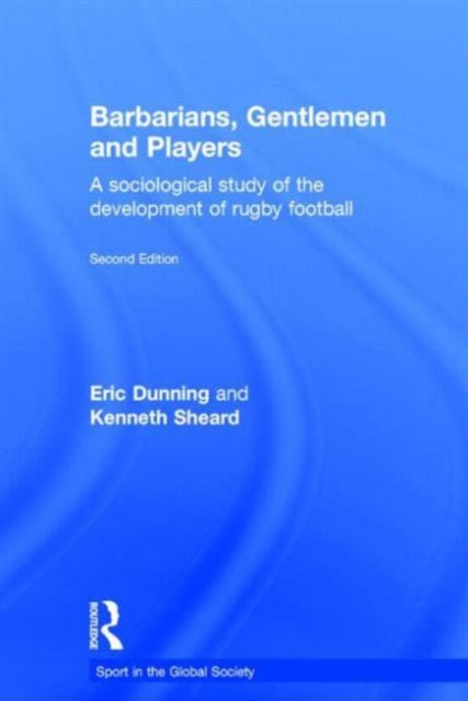 Book cover of: Barbarians, Gentlemen and Players