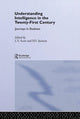 Book cover of: Understanding Intelligence in the Twenty-First Century. By: L. V. Scott