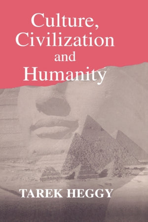 Culture, Civilization, and Humanity