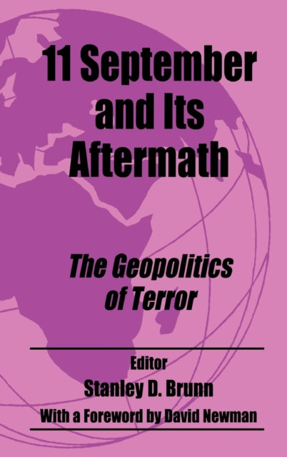 Book cover of: 11 September and its Aftermath. By: Stanley D. Brunn