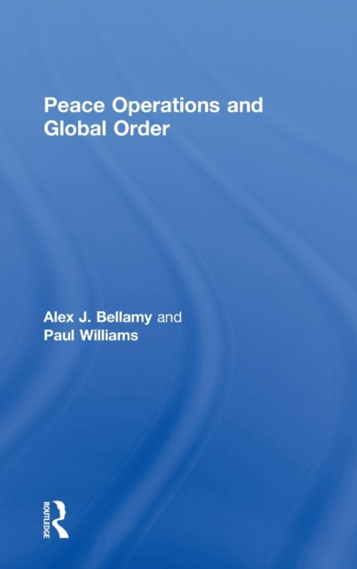 Peace Operations and Global Order