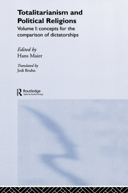 Book cover of: Totalitarianism and Political Religions, Volume 1. By: Hans Maier