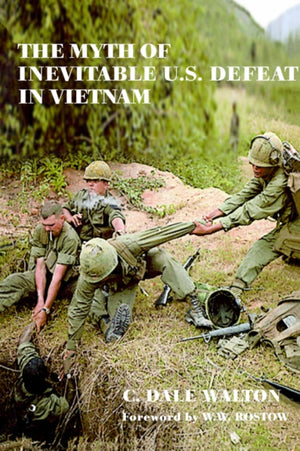 Myth of Inevitable US Defeat in Vietnam