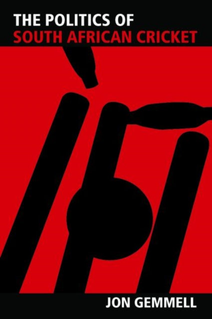 Book cover of: Politics of South African Cricket