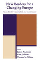 Book cover of: New Borders for a Changing Europe. By: James Anderson