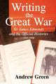 Book cover of: Writing the Great War. By: Andrew Green