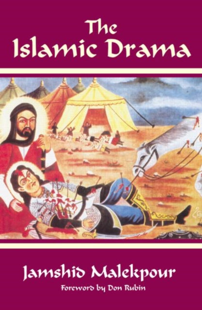 Book cover of: Islamic Drama. By: Jamsh Malekpour