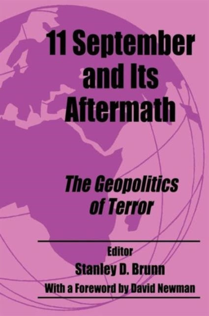 Book cover of: 11 September and its Aftermath. By: Stanley D. Brunn