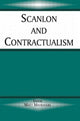 Book cover of: Scanlon and Contractualism. By: Matt Matravers