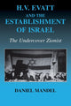 Book cover of: H V Evatt and the Establishment of Israel. By: Daniel Mandel