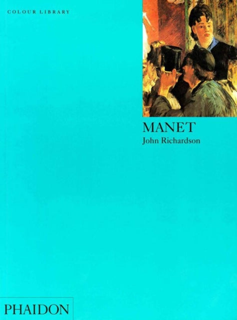 Book cover of: Manet. By: John Richardson undifferentiated