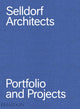 Book cover of: Selldorf Architects. By: Annabelle Selldorf