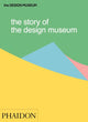 Book cover of: Story of the Design Museum. By: Tom Wilson